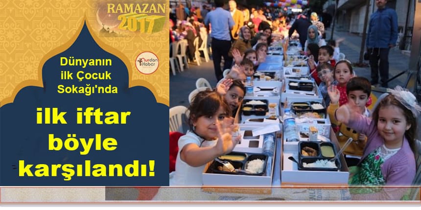 Çocuk Sokağı’nda ilk iftar