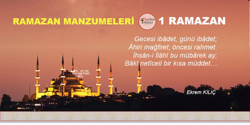 RAMAZAN MANZUMELERİ -1 Ekrem Kılıç