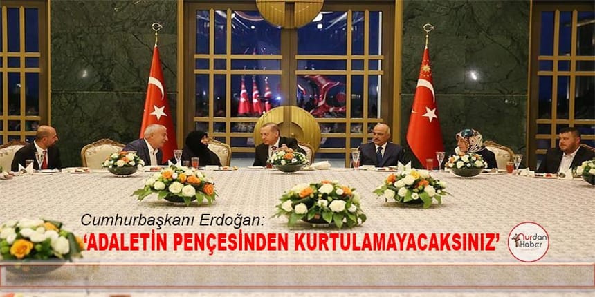 Bizim aradığımız adalet, 250 şehidimizin kanıdır