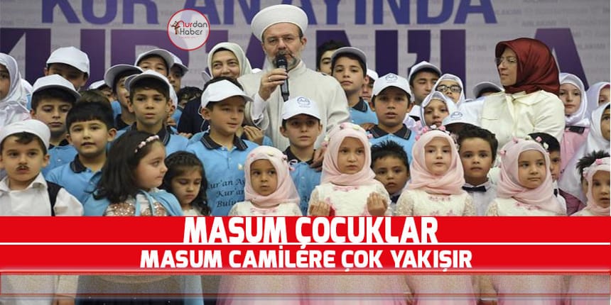 Diyanet işleri Başkanı, Yaz Kur’an Kurslarının önemine değindi!