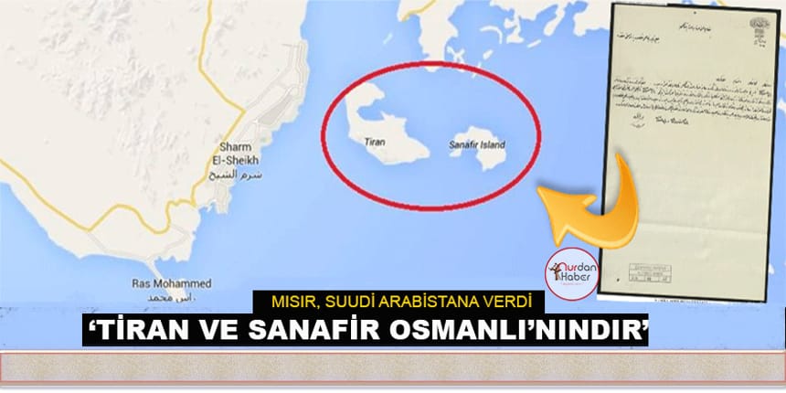 Dede: Tiran ve Sanafir Osmanlı’nındır
