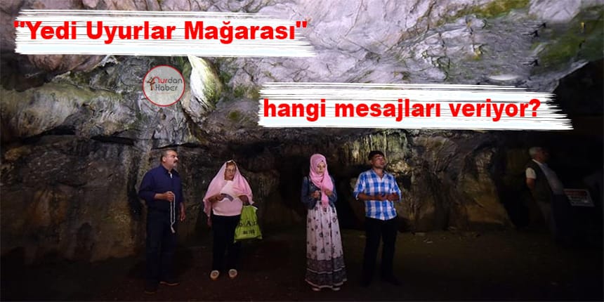 Ashab-ı Kehf’e ramazanda yoğun ilgi