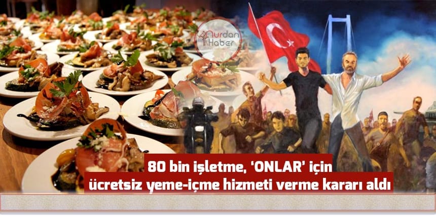 80 bin lokantadan ücretsiz yemek