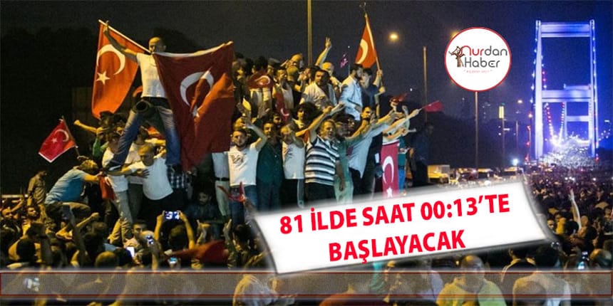 Tüm Türkiye’de 15 Temmuz anma programları