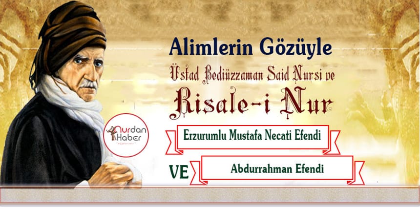 Alimlerin gözüyle Bediüzzaman -10