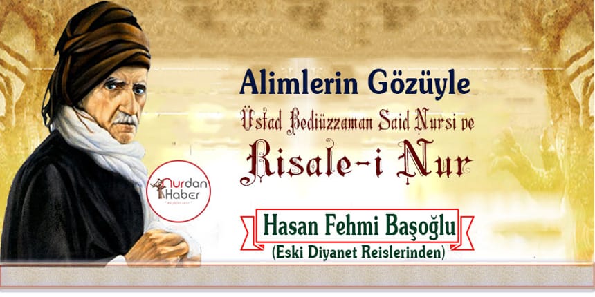 Alimlerin gözüyle Bediüzzaman- 5