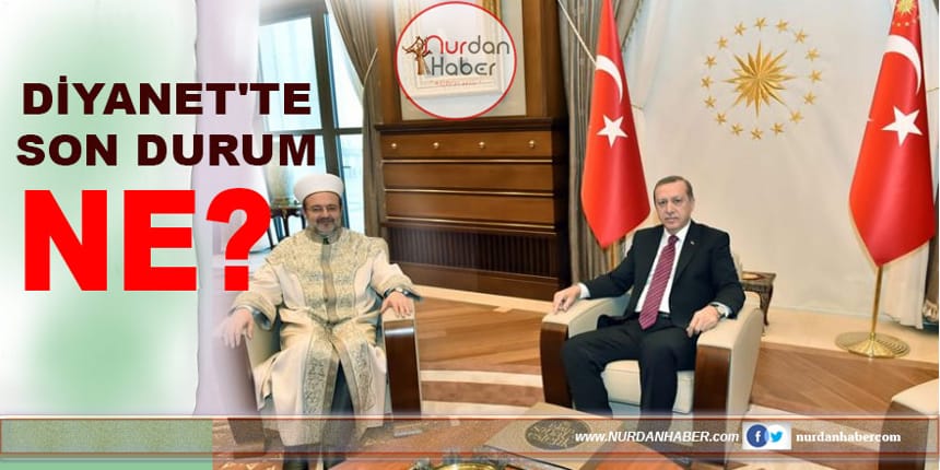 Mehmet Görmez hakkında son durum