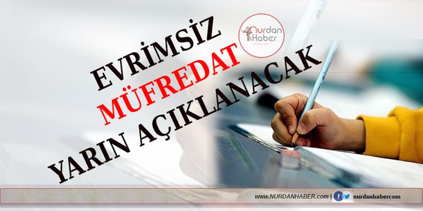 Yeni müfredat yarın açıklanacak