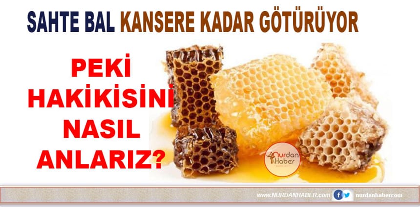 Sahte balı nasıl anlarız