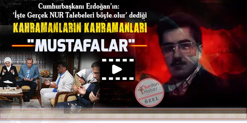 Kahramanların Kahramanları “Mustafalar…”