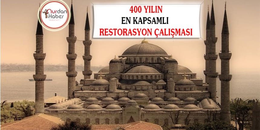 Sultanahmet Camii Restore ediliyor