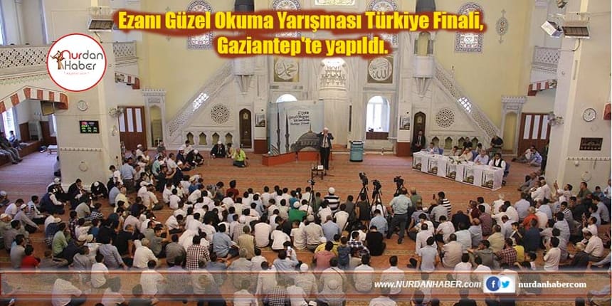 Ezanı Güzel Okuma Yarışması Türkiye Finali