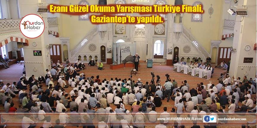 Ezanı Güzel Okuma Yarışması Türkiye Finali