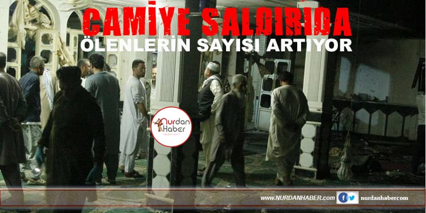 Cami saldırısında hayatını kaybedenlerin sayısı artıyor