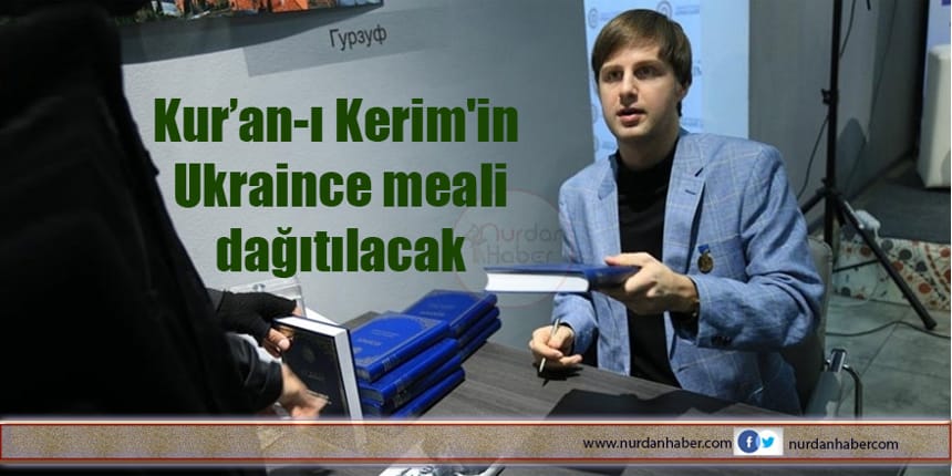 Kur’an-ı Kerim’in Ukraince mealinin 5. baskısı tanıtıldı