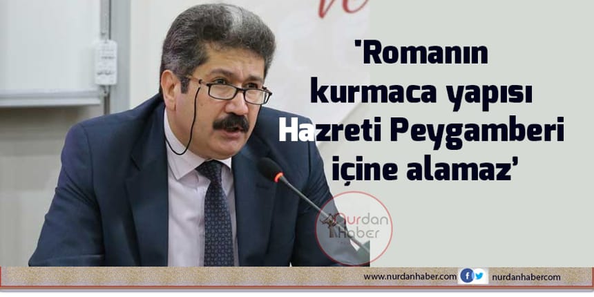 Romanlara ‘Hz. Muhammed’ eleştirisi