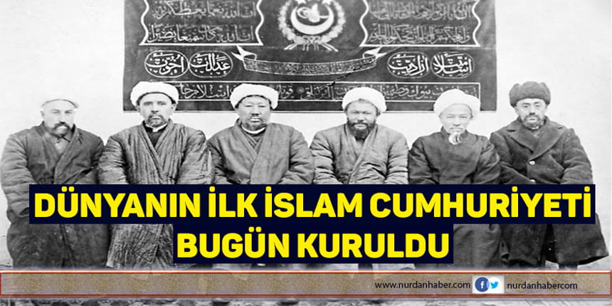 Doğu Türkistan İslam Cumhuriyeti 84 yıl önce bugün kuruldu