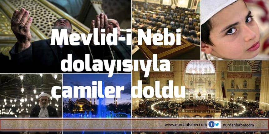 Mevlid-i Nebi idrak edildi