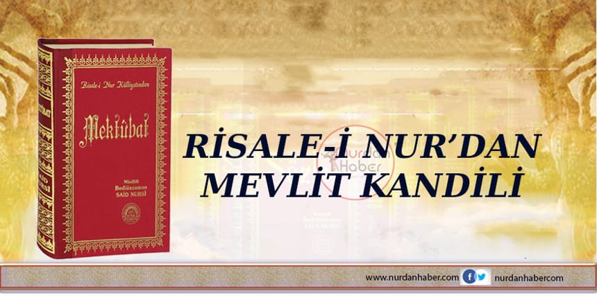 Risale-i Nur’da Mevlid Kandili