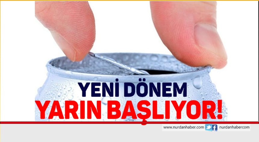 Enerji içeceklerinde yeni dönem! Yarın başlıyor