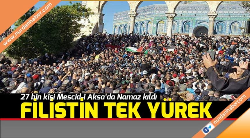 Tam 27 bin kişi saf tuttu! Kudüs’te Cuma namazı