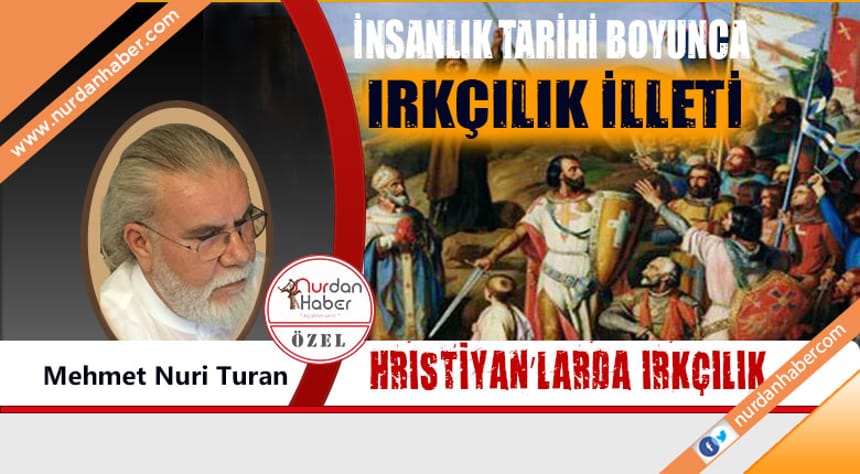 HRISTİYAN’LARDA IRKÇILIK