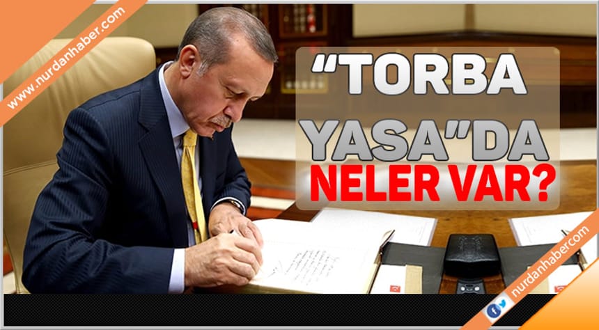 Erdoğan imzaladı! Sil baştan değişti