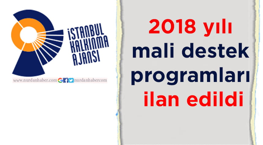 2018 yılı mali destek programları ilan edildi