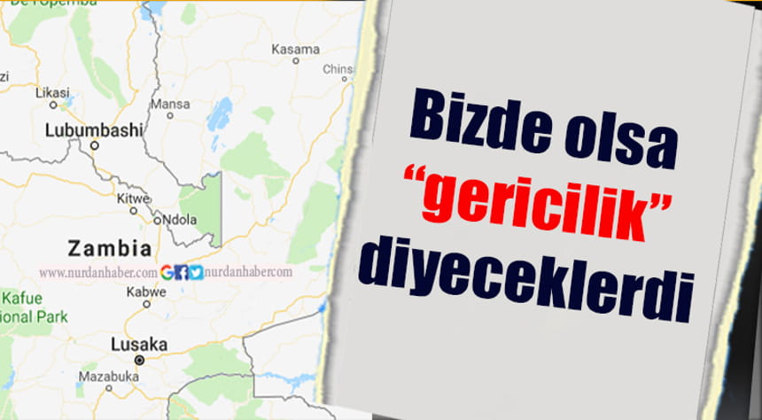 Bizde olsa malum medya ”gericilik” diyecekti…