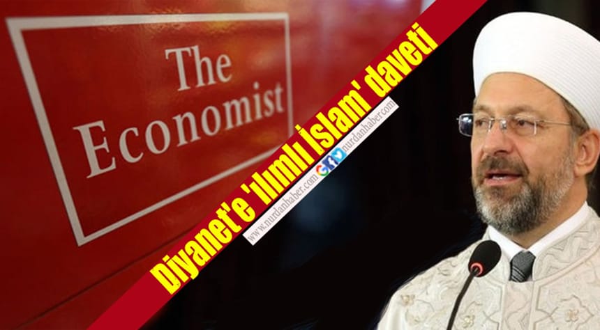 Economist: Türkiye’de Diyanet siyasal İslam’a teslim oluyor