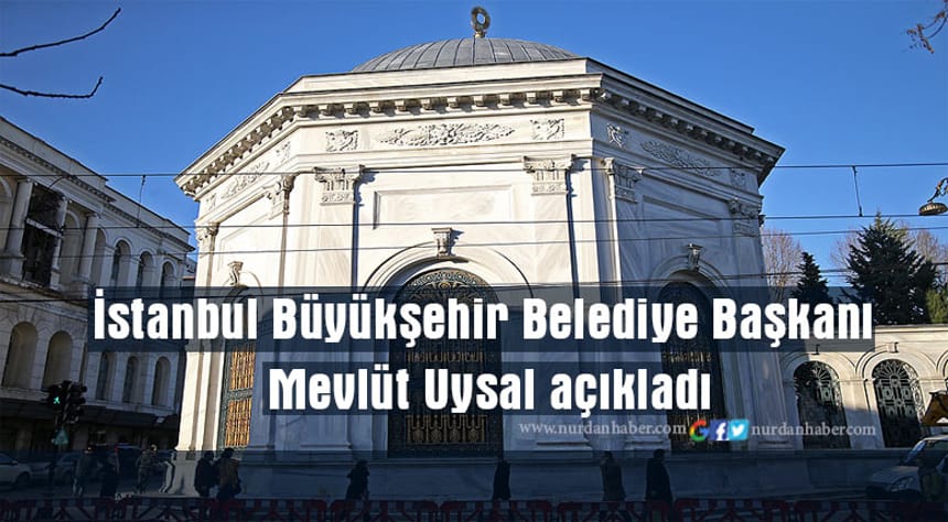 Abdülhamid Han Türbesinde son durum ne?