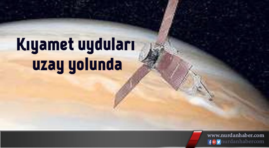 Kıyamet uyduları uzay yolunda