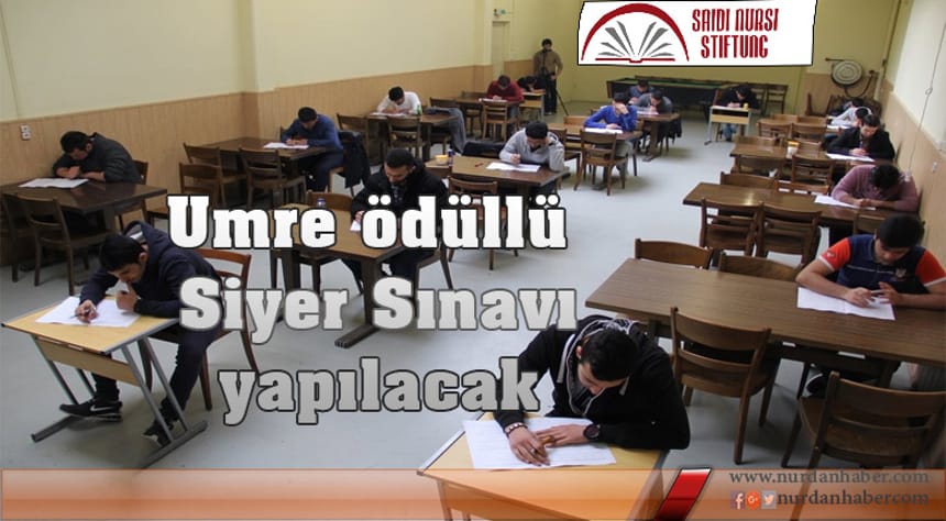 Said-i Nursi Vakfı Umre ödüllü Siyer Sınavı …