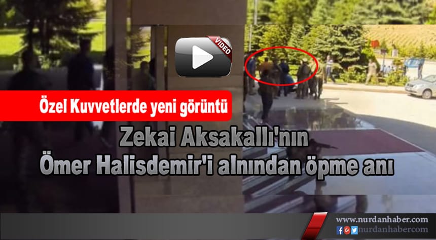 Halisdemir’i alnından öpme anı