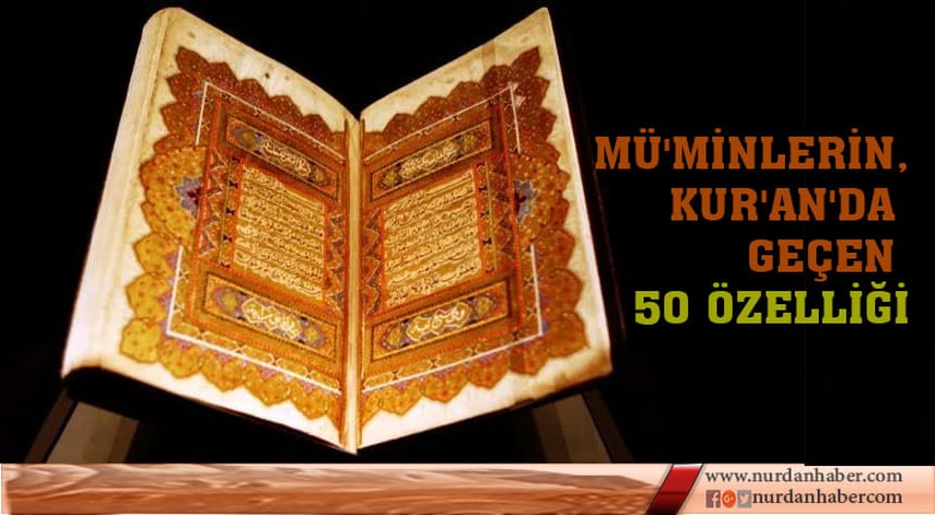 Mü’minlerin, Kur’an’da geçen 50 özelliği