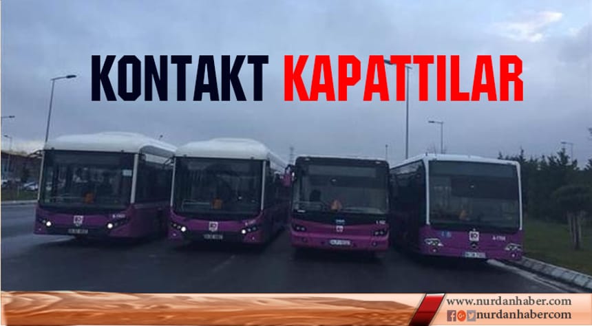 İstanbullular dikkat… 600 otobüs kontak kapattı…