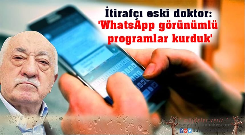 ‘WhatsApp görünümlü programlar kurduk’