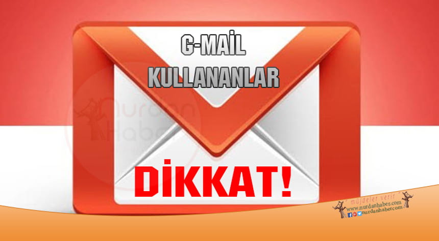 Gmail’de attığınız mail silinecek!