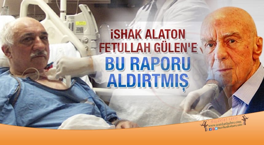 Gülen ‘Türkiye’de tedavi edilemez’!