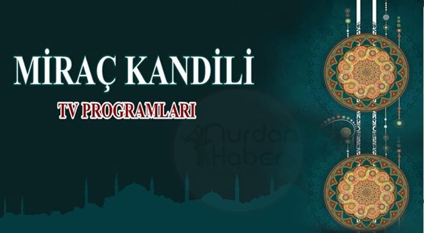 Diyanet’ten Miraç Kandili Programları