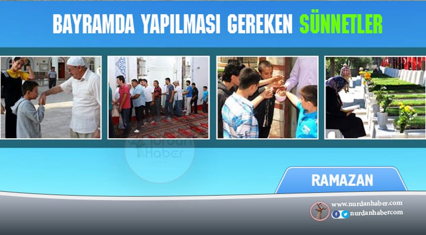 Bayramda yapılması gereken sünnetler