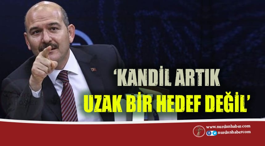 Süleyman Soylu’dan Kandil açıklaması