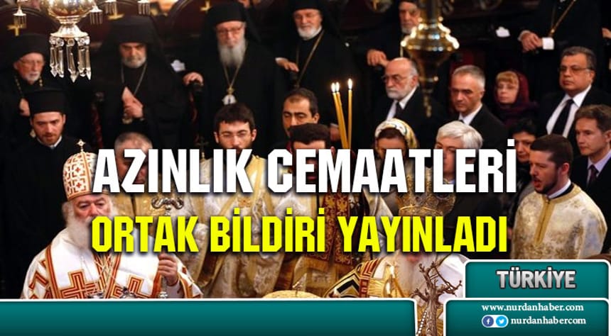 Türkiye’deki azınlık cemaatlerine ‘baskı’