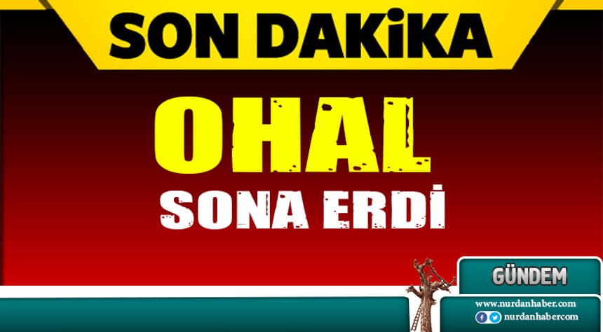 OHAL sona erdi