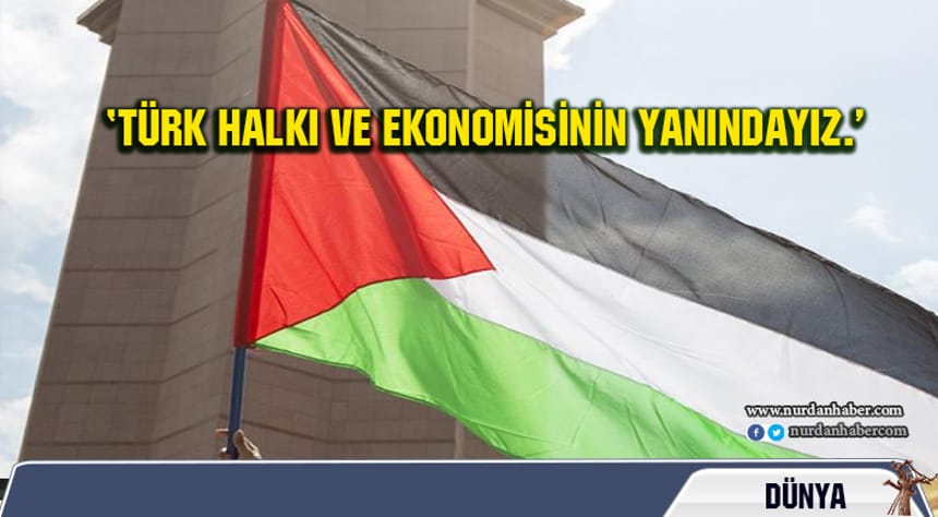 Filistin’den Türkiye’ye destek açıklaması