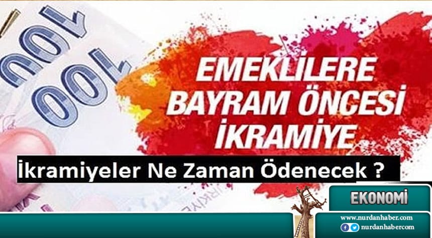 Emekliye bayram ikramiyesi ne zaman ödenecek?