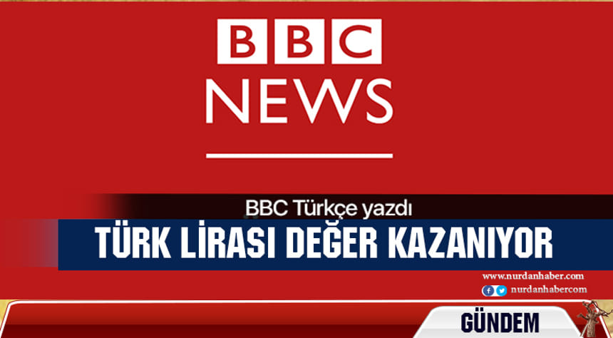 BBC Türkçe’den Türk Lirası açıklaması