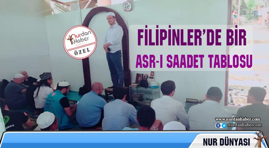 Filipinler’de bir Asr-ı Saadet Tablosu