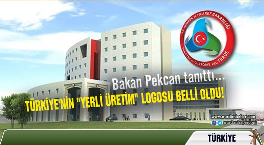 Türkiye’nin “yerli üretim” logosu belli oldu!