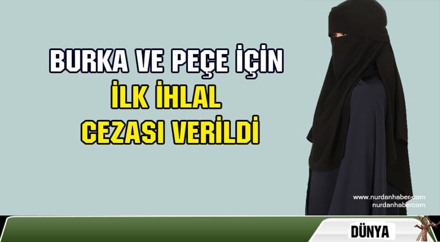 İlk peçe cezası kesildi